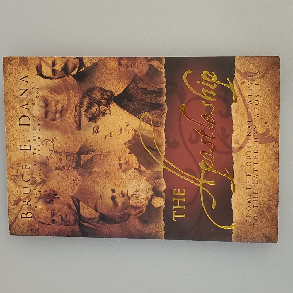 The Apostleship Bruce A. Dana LDS Non-Fiction Book VG cond.